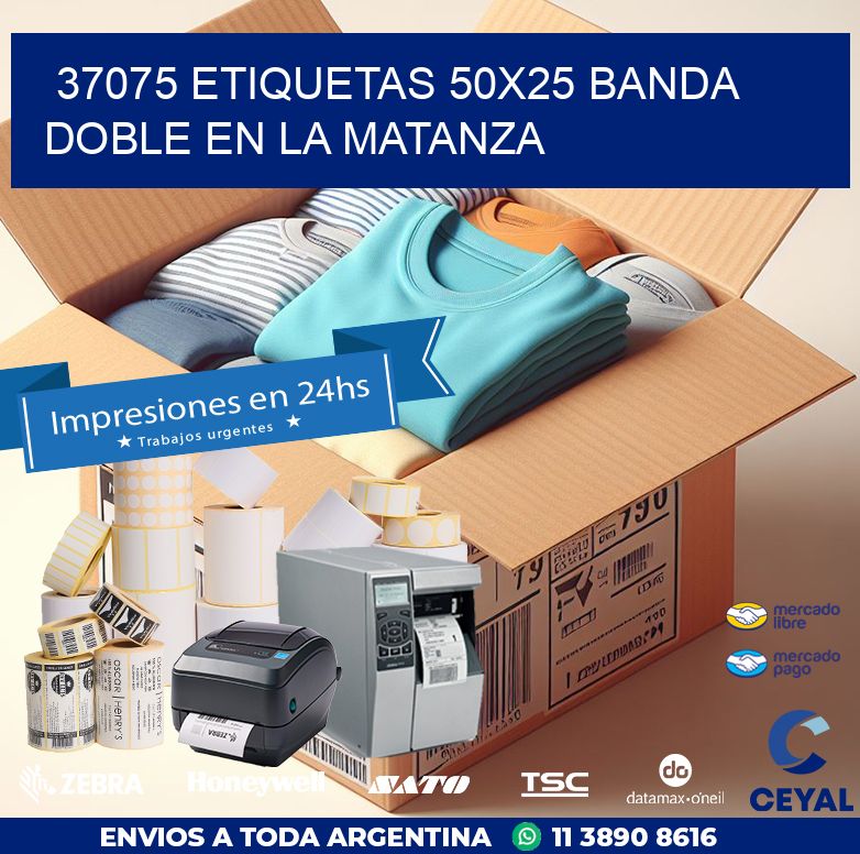 37075 ETIQUETAS 50X25 BANDA DOBLE EN LA MATANZA