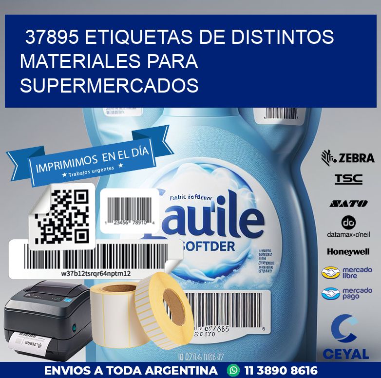 37895 ETIQUETAS DE DISTINTOS MATERIALES PARA SUPERMERCADOS