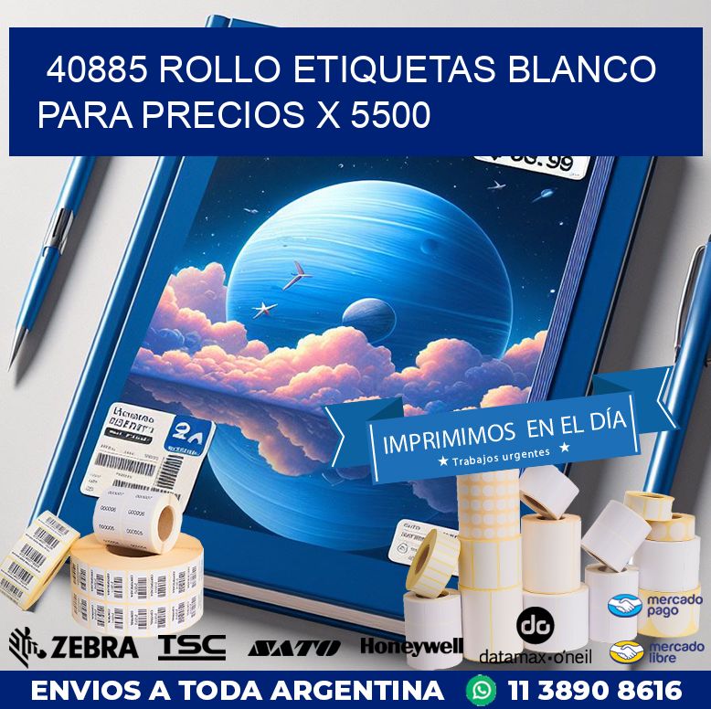 40885 ROLLO ETIQUETAS BLANCO PARA PRECIOS X 5500