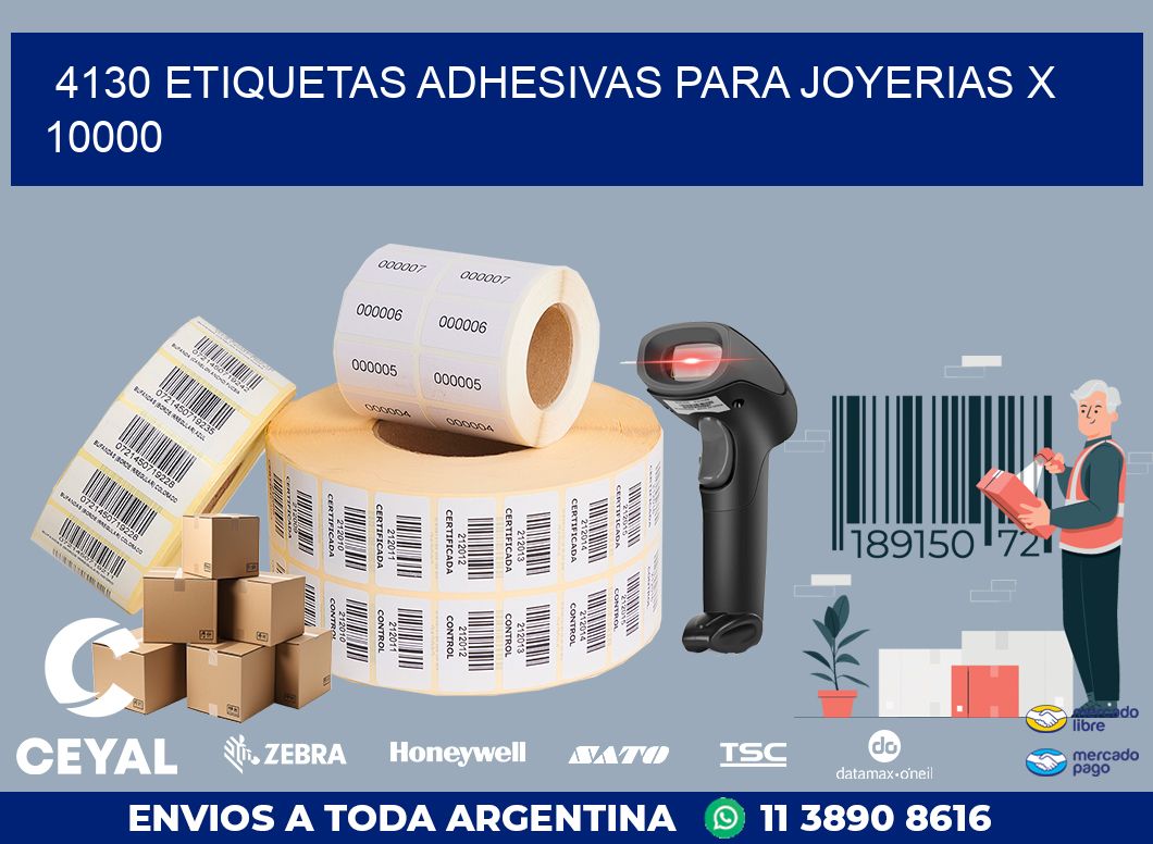 4130 ETIQUETAS ADHESIVAS PARA JOYERIAS X 10000