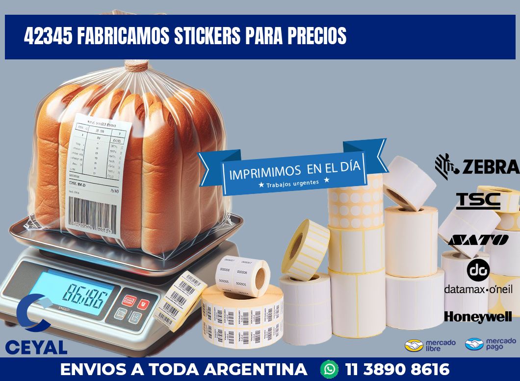 42345 FABRICAMOS STICKERS PARA PRECIOS
