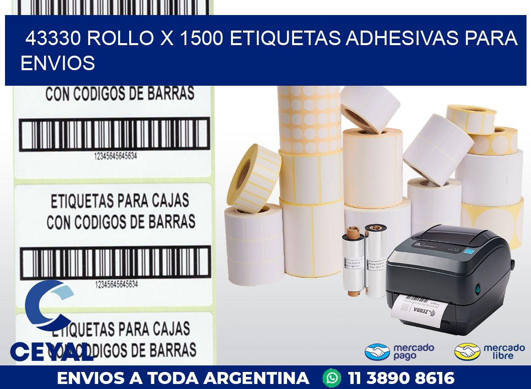 43330 ROLLO X 1500 ETIQUETAS ADHESIVAS PARA ENVIOS