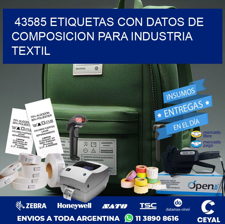 43585 ETIQUETAS CON DATOS DE COMPOSICION PARA INDUSTRIA TEXTIL