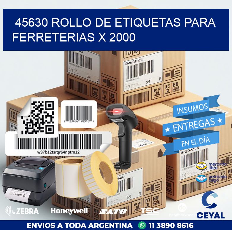 45630 ROLLO DE ETIQUETAS PARA FERRETERIAS X 2000
