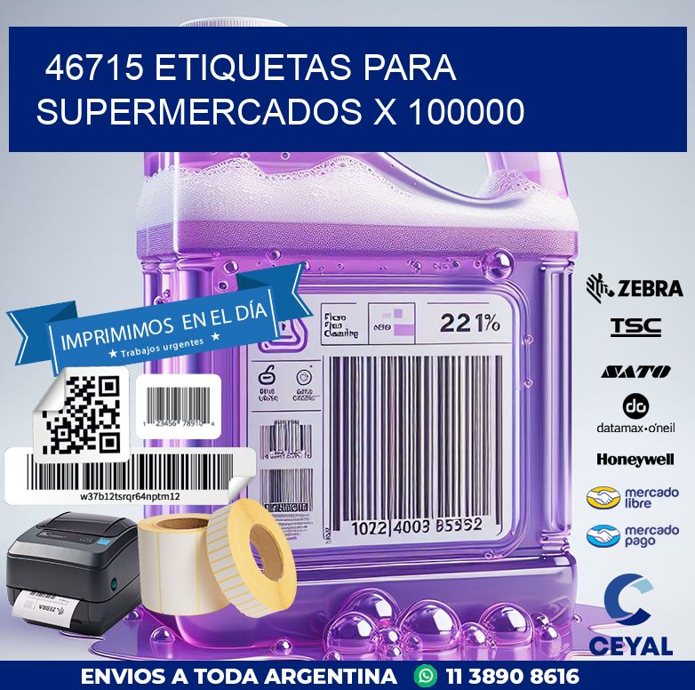 46715 ETIQUETAS PARA SUPERMERCADOS X 100000