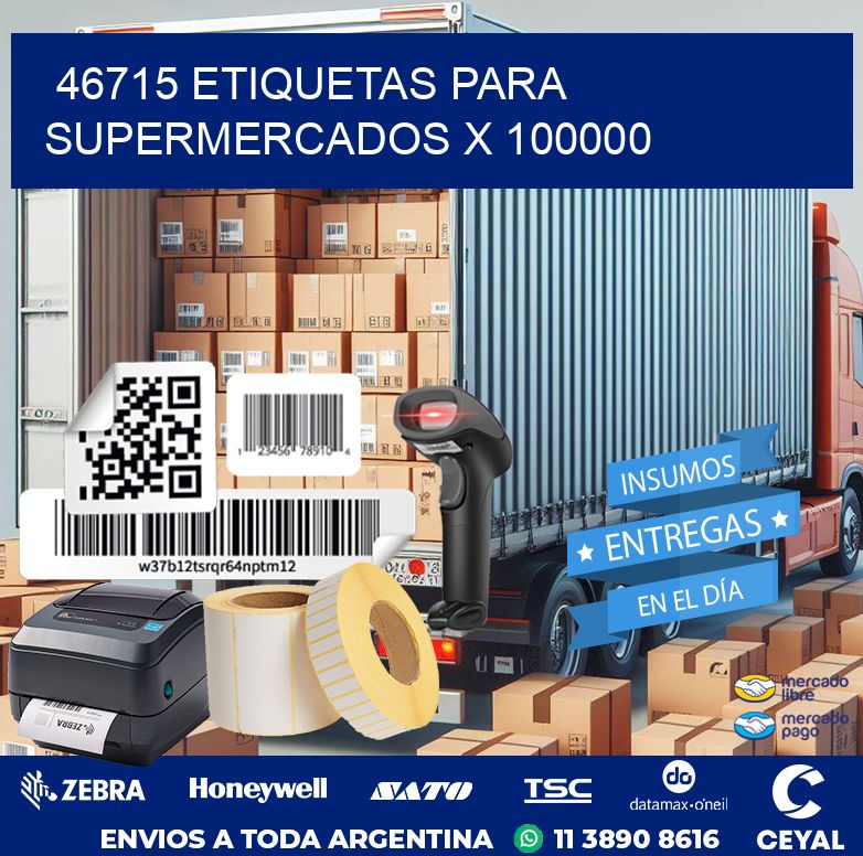 46715 ETIQUETAS PARA SUPERMERCADOS X 100000