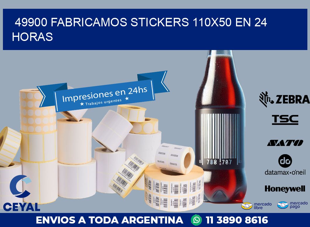 49900 FABRICAMOS STICKERS 110X50 EN 24 HORAS