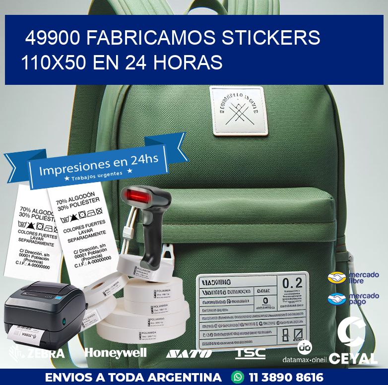 49900 FABRICAMOS STICKERS 110X50 EN 24 HORAS