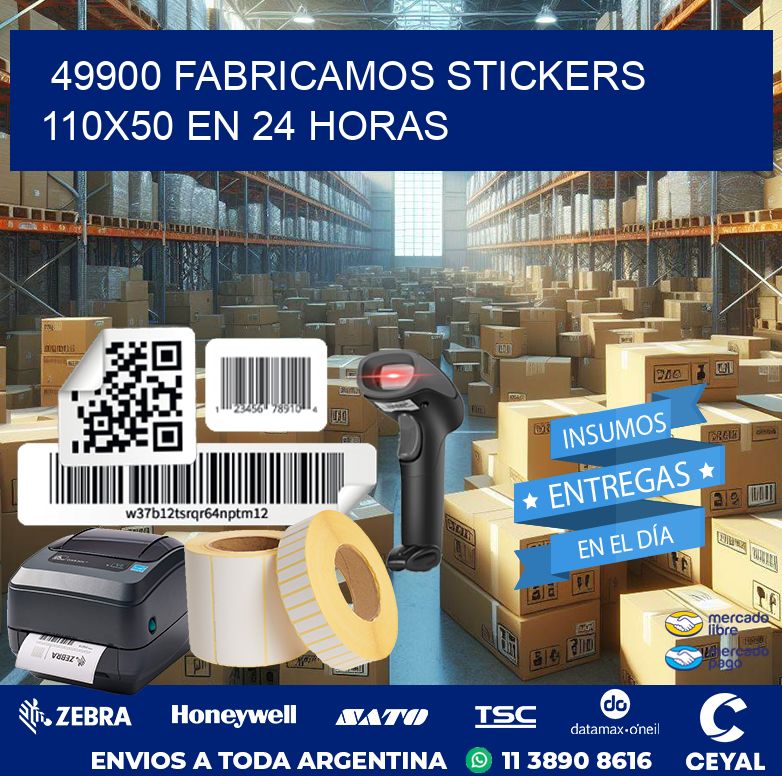 49900 FABRICAMOS STICKERS 110X50 EN 24 HORAS