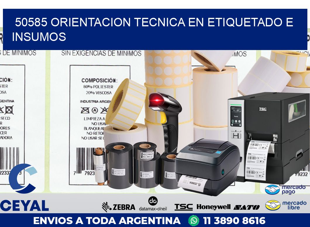 50585 ORIENTACION TECNICA EN ETIQUETADO E INSUMOS
