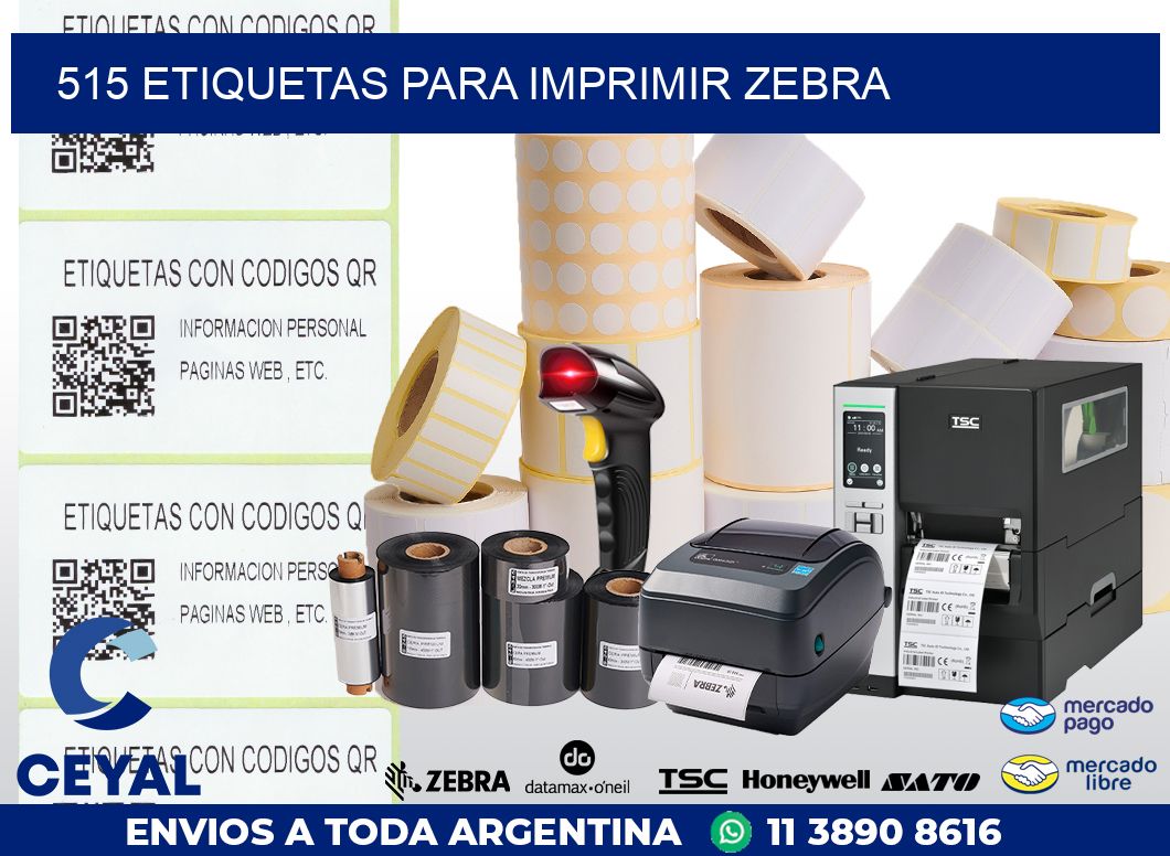 515 ETIQUETAS PARA IMPRIMIR ZEBRA