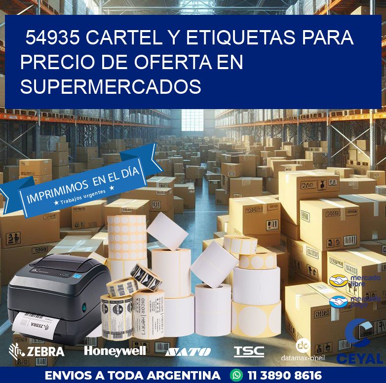 54935 CARTEL Y ETIQUETAS PARA PRECIO DE OFERTA EN SUPERMERCADOS