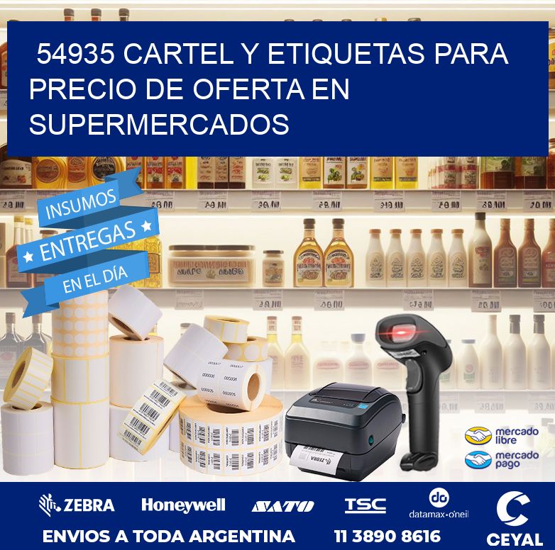 54935 CARTEL Y ETIQUETAS PARA PRECIO DE OFERTA EN SUPERMERCADOS