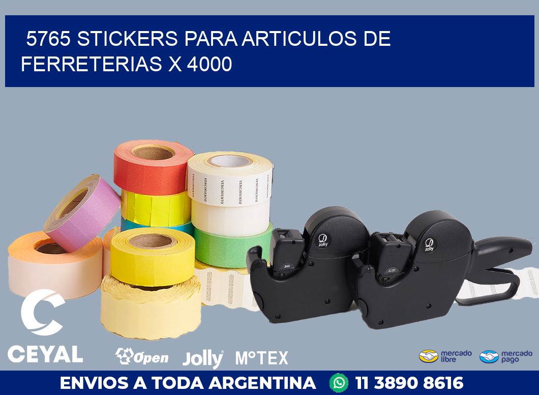 5765 STICKERS PARA ARTICULOS DE FERRETERIAS X 4000