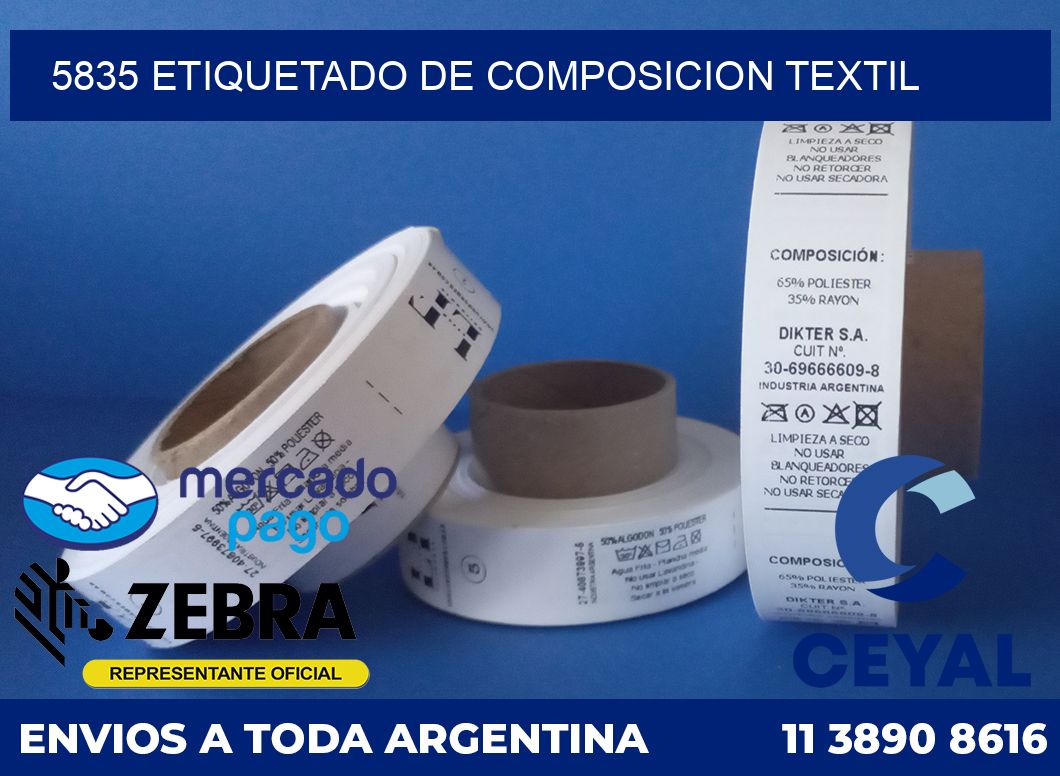 5835 ETIQUETADO DE COMPOSICION TEXTIL