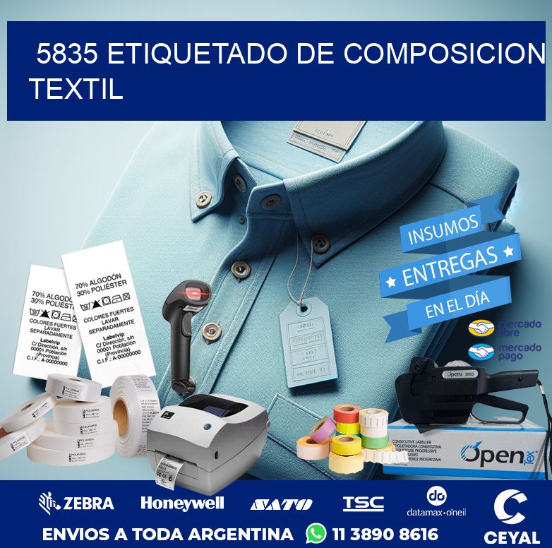 5835 ETIQUETADO DE COMPOSICION TEXTIL