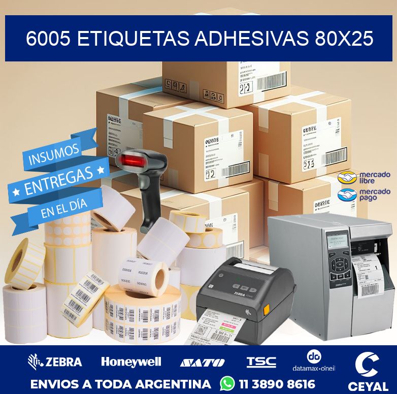 6005 ETIQUETAS ADHESIVAS 80X25