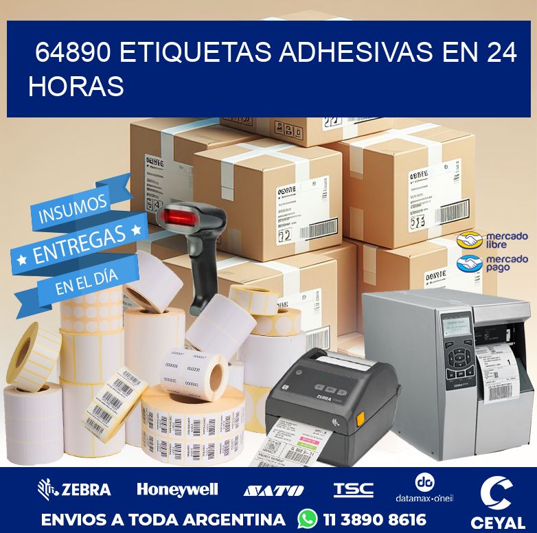 64890 ETIQUETAS ADHESIVAS EN 24 HORAS
