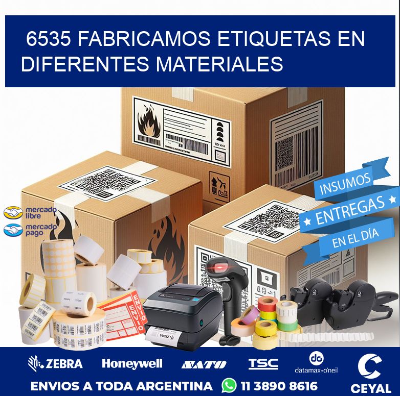 6535 FABRICAMOS ETIQUETAS EN DIFERENTES MATERIALES