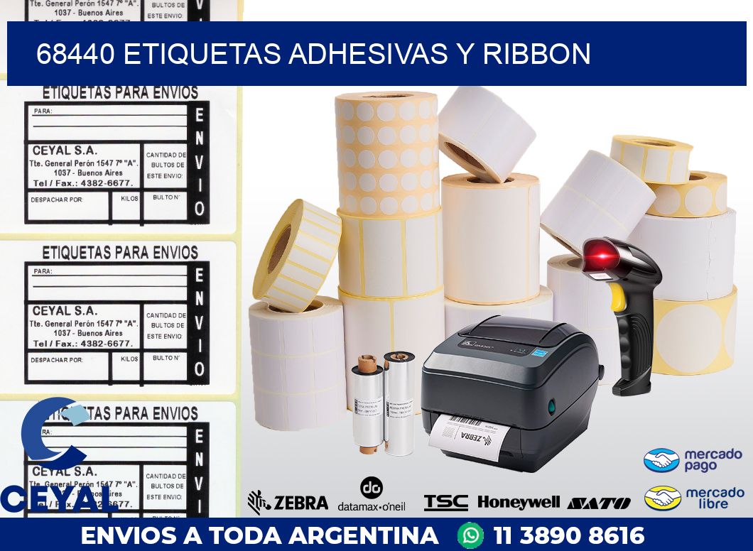 68440 ETIQUETAS ADHESIVAS Y RIBBON