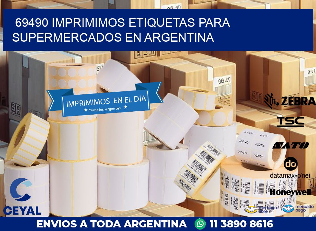 69490 IMPRIMIMOS ETIQUETAS PARA SUPERMERCADOS EN ARGENTINA