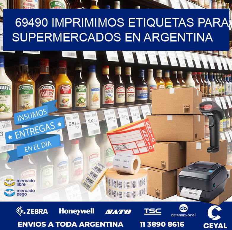 69490 IMPRIMIMOS ETIQUETAS PARA SUPERMERCADOS EN ARGENTINA
