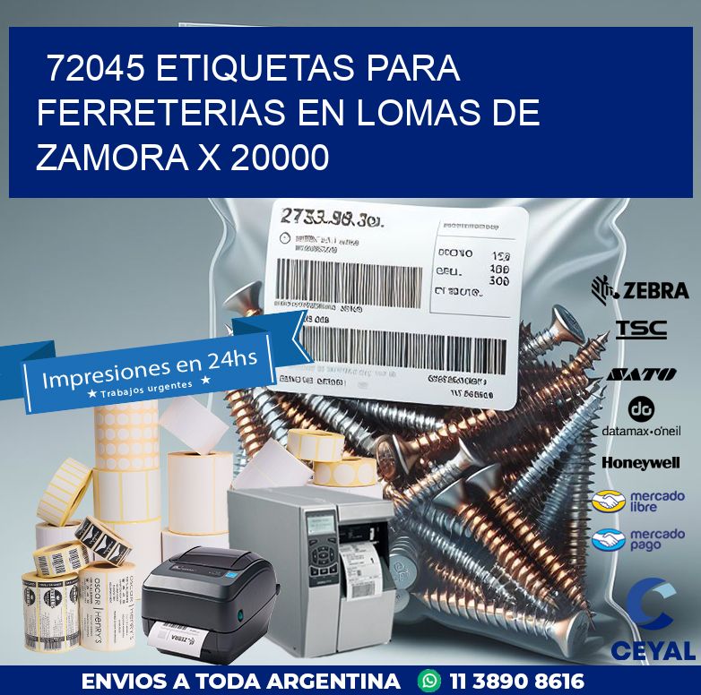 72045 ETIQUETAS PARA FERRETERIAS EN LOMAS DE ZAMORA X 20000