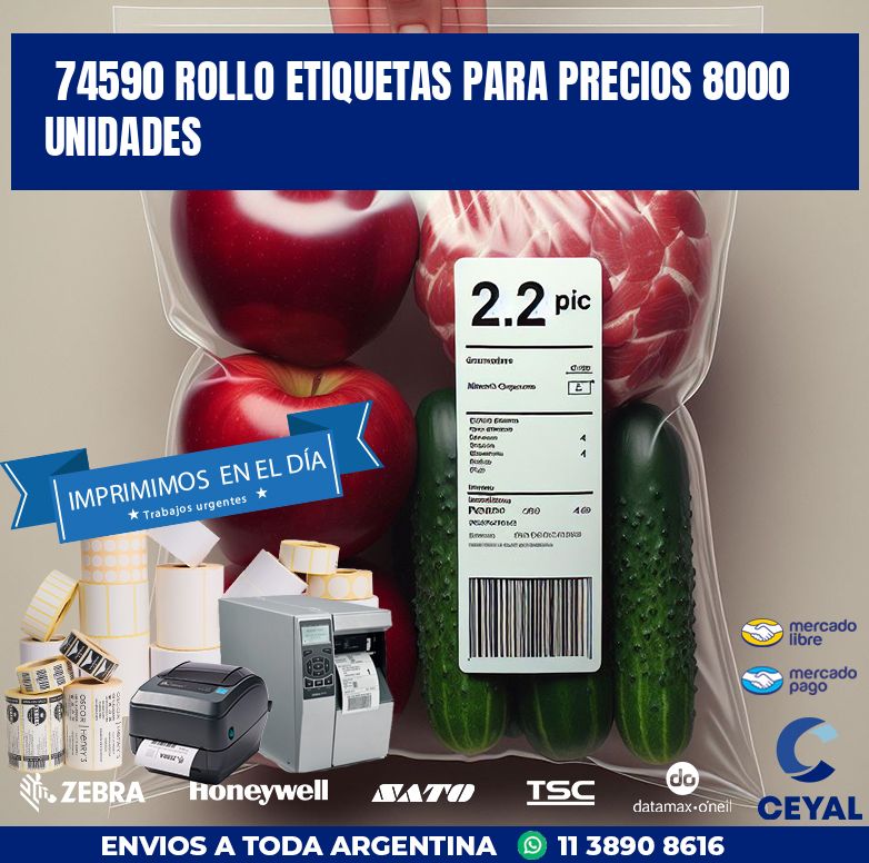 74590 ROLLO ETIQUETAS PARA PRECIOS 8000 UNIDADES