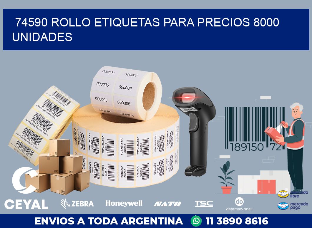 74590 ROLLO ETIQUETAS PARA PRECIOS 8000 UNIDADES