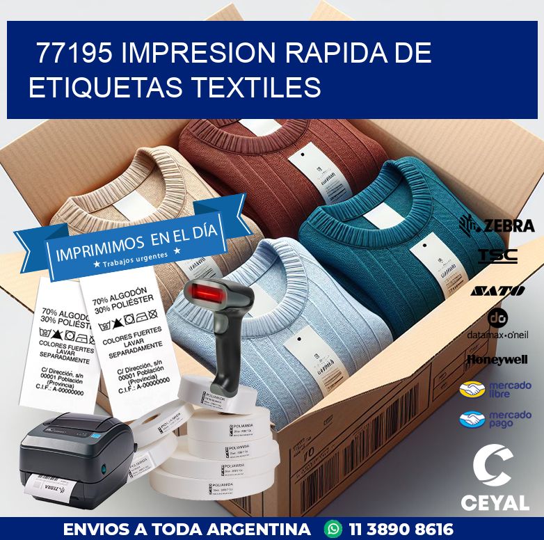 77195 IMPRESION RAPIDA DE ETIQUETAS TEXTILES
