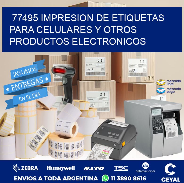 77495 IMPRESION DE ETIQUETAS PARA CELULARES Y OTROS PRODUCTOS ELECTRONICOS