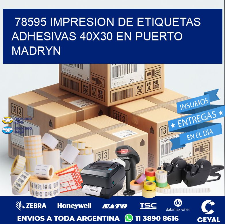 78595 IMPRESION DE ETIQUETAS ADHESIVAS 40X30 EN PUERTO MADRYN