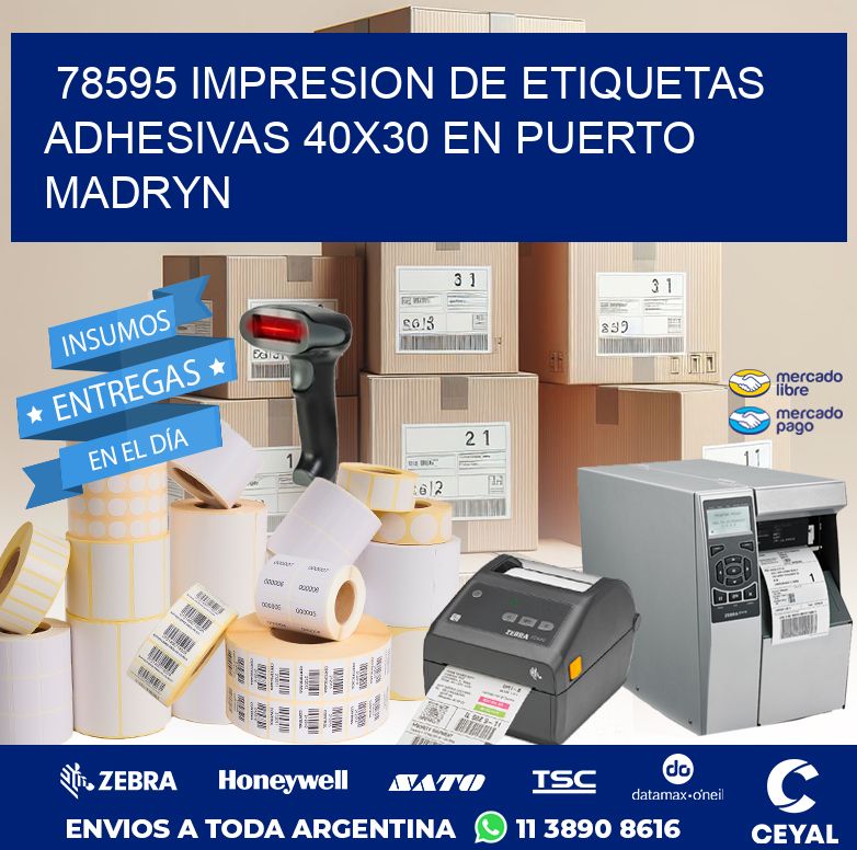 78595 IMPRESION DE ETIQUETAS ADHESIVAS 40X30 EN PUERTO MADRYN