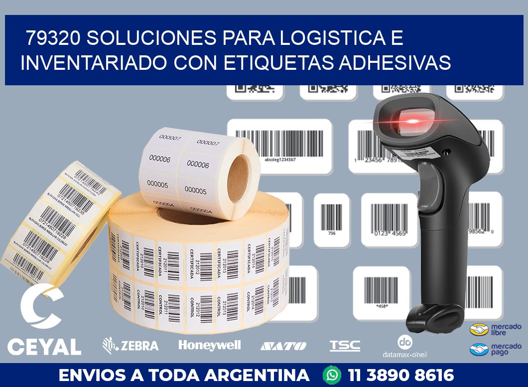 79320 SOLUCIONES PARA LOGISTICA E INVENTARIADO CON ETIQUETAS ADHESIVAS