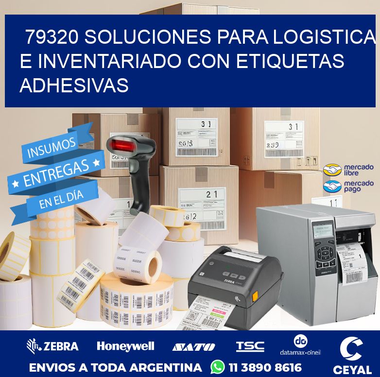 79320 SOLUCIONES PARA LOGISTICA E INVENTARIADO CON ETIQUETAS ADHESIVAS