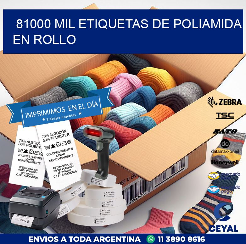 81000 MIL ETIQUETAS DE POLIAMIDA EN ROLLO