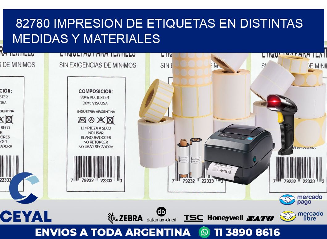 82780 IMPRESION DE ETIQUETAS EN DISTINTAS MEDIDAS Y MATERIALES