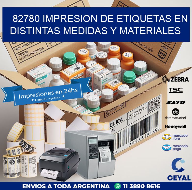 82780 IMPRESION DE ETIQUETAS EN DISTINTAS MEDIDAS Y MATERIALES