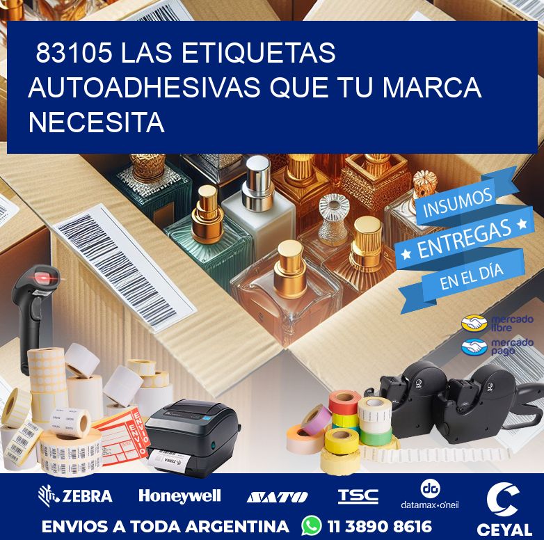 83105 LAS ETIQUETAS AUTOADHESIVAS QUE TU MARCA NECESITA