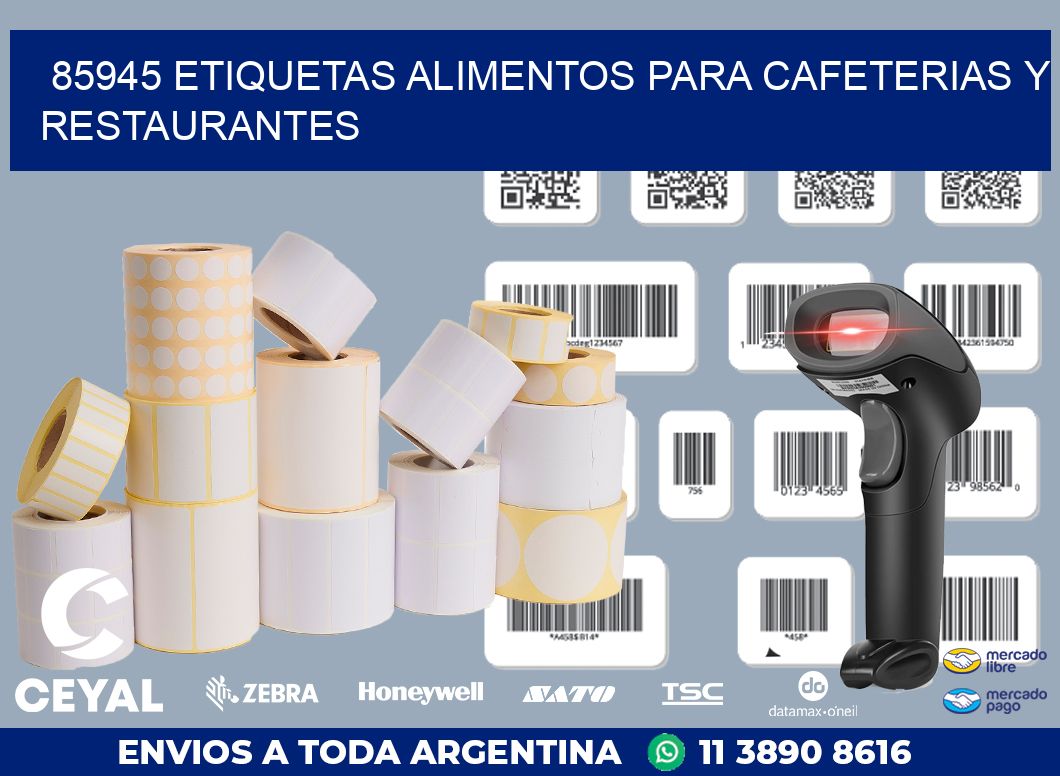 85945 ETIQUETAS ALIMENTOS PARA CAFETERIAS Y RESTAURANTES