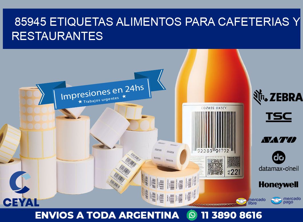 85945 ETIQUETAS ALIMENTOS PARA CAFETERIAS Y RESTAURANTES