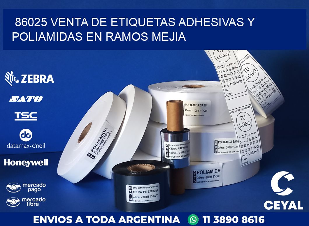 86025 VENTA DE ETIQUETAS ADHESIVAS Y POLIAMIDAS EN RAMOS MEJIA