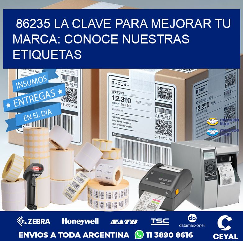 86235 LA CLAVE PARA MEJORAR TU MARCA: CONOCE NUESTRAS ETIQUETAS