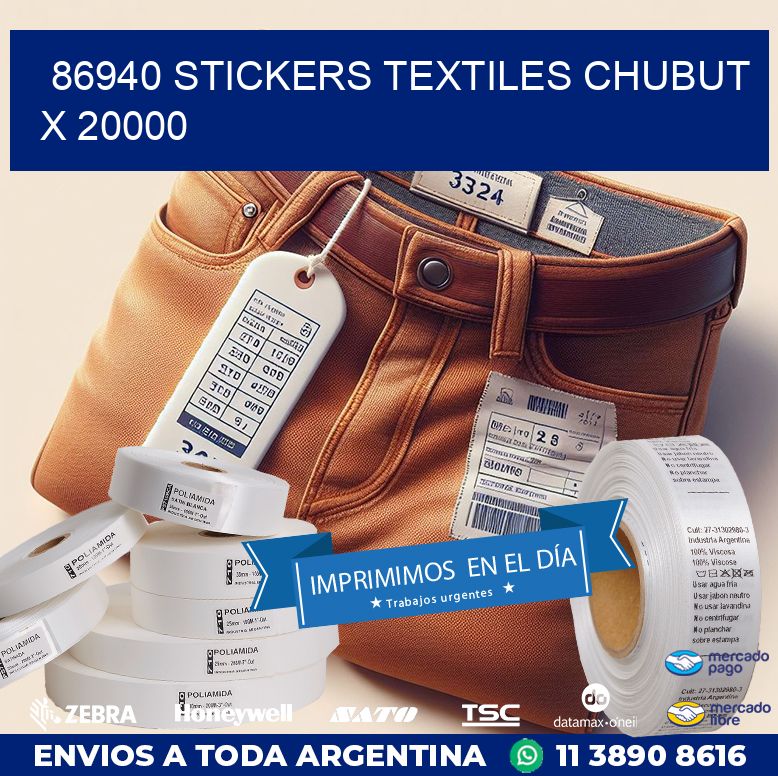 86940 STICKERS TEXTILES CHUBUT X 20000