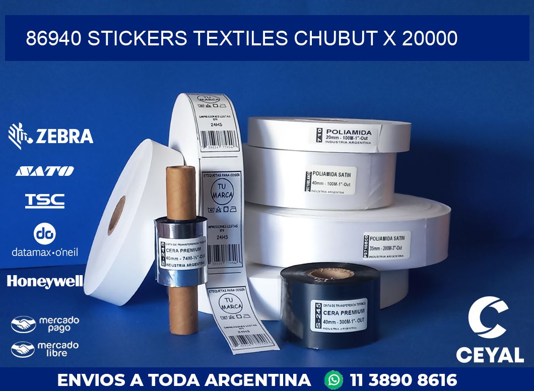 86940 STICKERS TEXTILES CHUBUT X 20000
