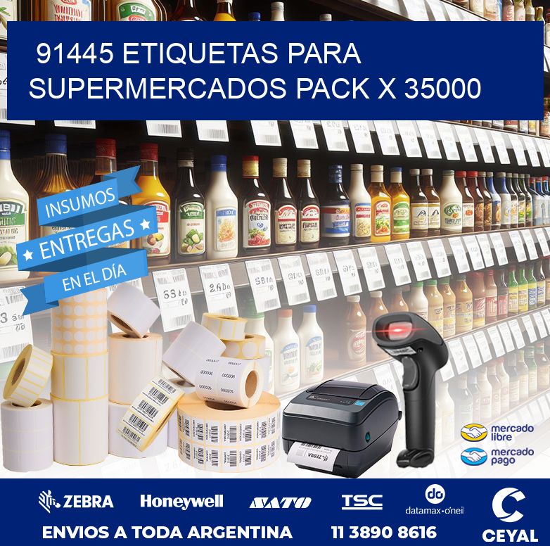 91445 ETIQUETAS PARA SUPERMERCADOS PACK X 35000
