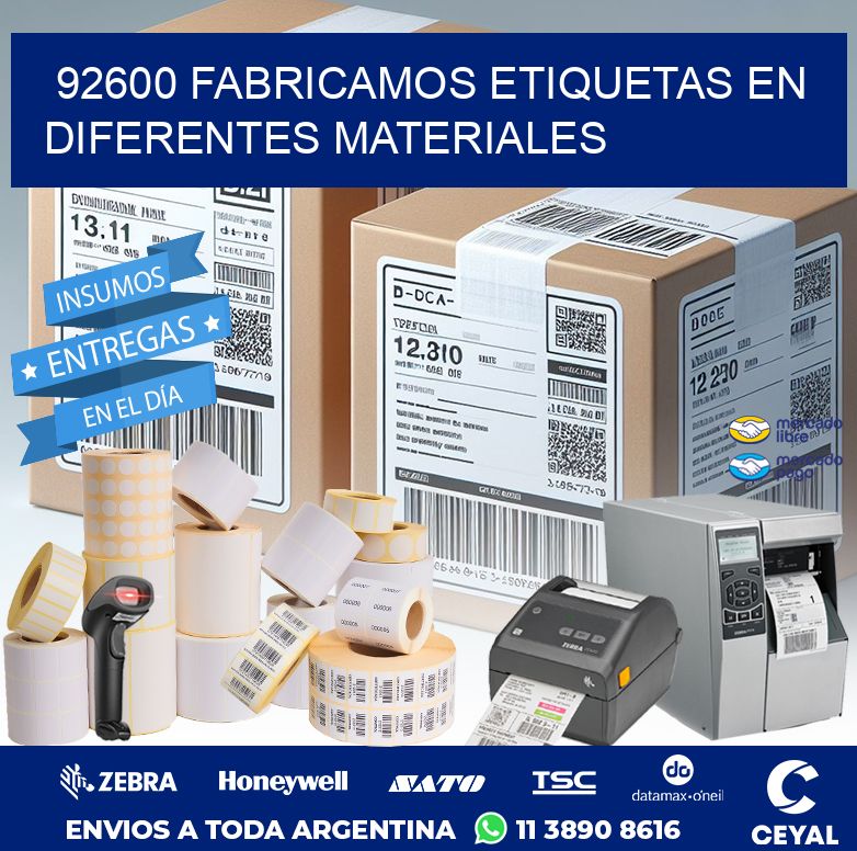 92600 FABRICAMOS ETIQUETAS EN DIFERENTES MATERIALES