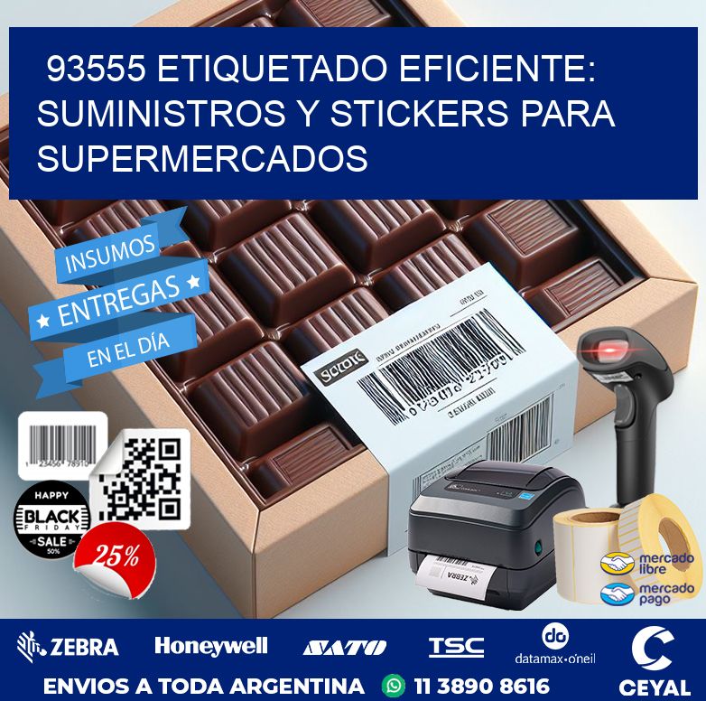93555 ETIQUETADO EFICIENTE: SUMINISTROS Y STICKERS PARA SUPERMERCADOS