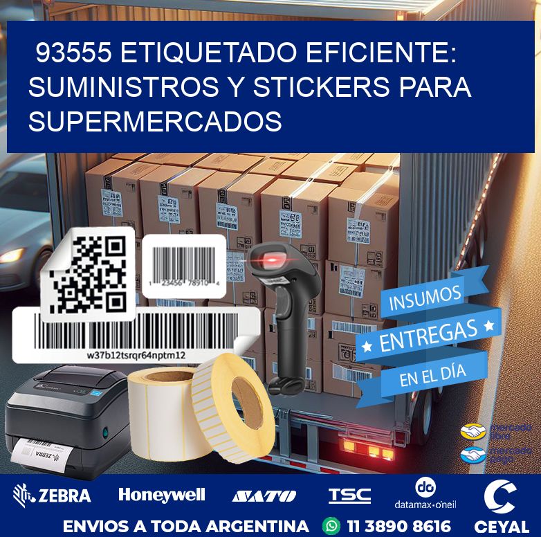 93555 ETIQUETADO EFICIENTE: SUMINISTROS Y STICKERS PARA SUPERMERCADOS