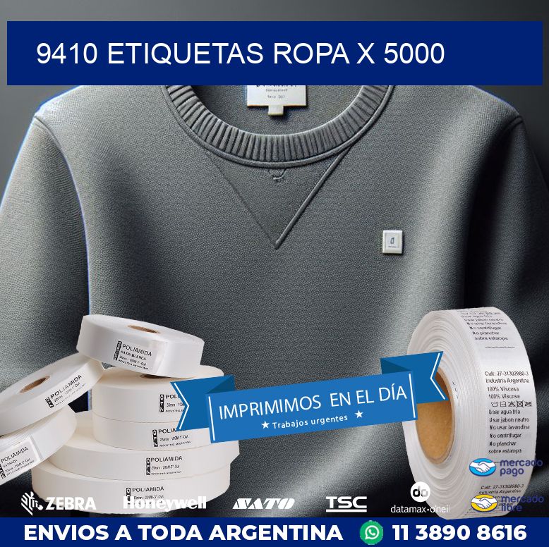 9410 ETIQUETAS ROPA X 5000